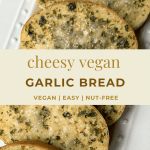 pin image for vegan cheesy garlic bread